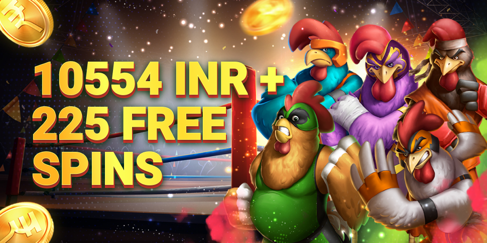 10554 INR + 225 FS in Rooster Fury